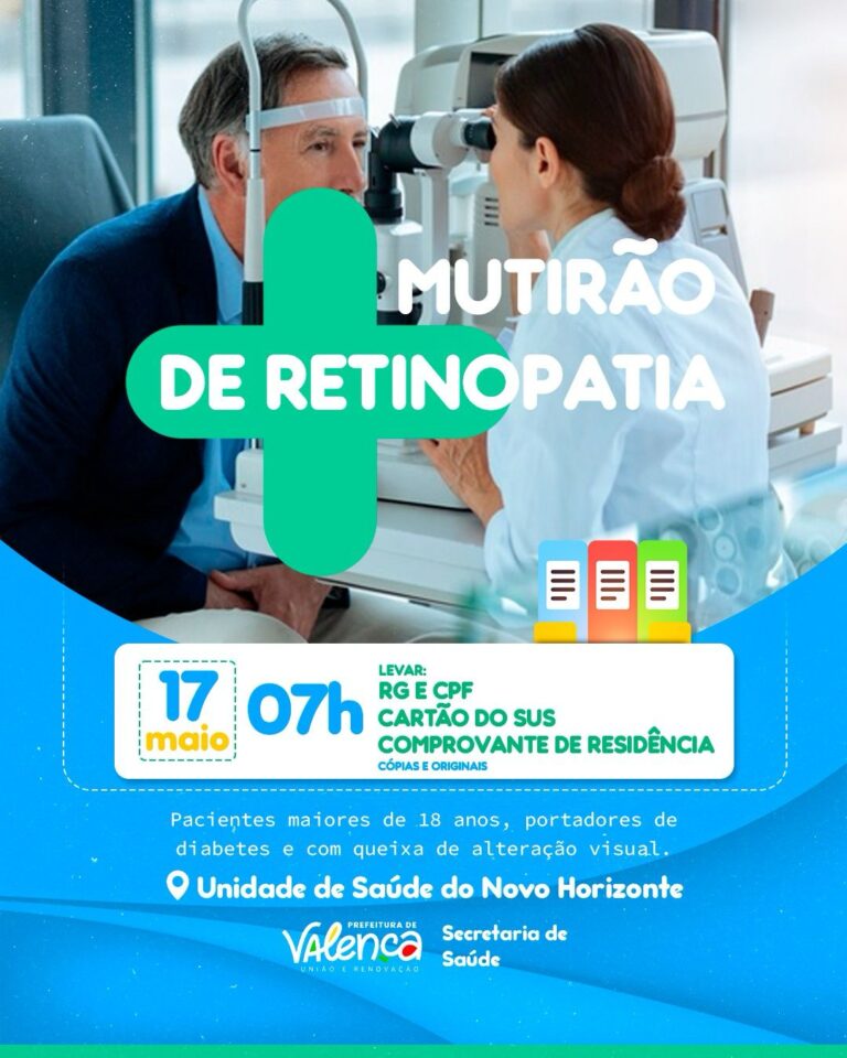 prefeitura-de-valenca-realiza-mais-um-mutirao-de-retinopatia-diabetica-no-dia-17-de-maio