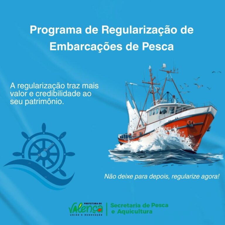 prefeitura-de-valenca-lanca-programa-para-regularizacao-de-embarcacoes-de-pesca