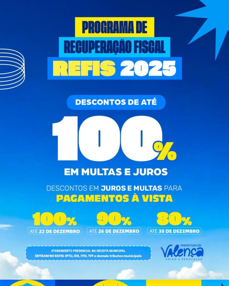 prefeitura-de-valenca-prorroga-prazo-para-adesao-ao-programa-de-recuperacao-fiscal-refis-2025