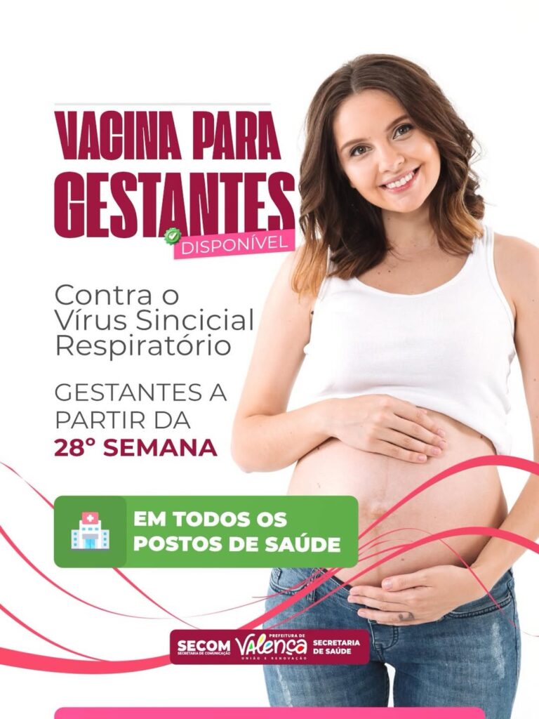 vacina-contra-o-vsr-esta-disponivel-para-gestantes-a-partir-da-28a-semana-em-valenca