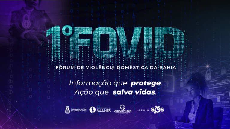tjba-realiza-1o-forum-de-violencia-domestica-da-bahia-no-dia-26-de-fevereiro;-inscreva-se