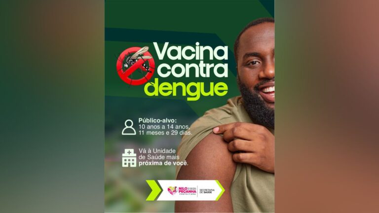 vacina-contra-a-dengue-ja-esta-disponivel-nas-unidades-de-saude,-em-nilo-pecanha