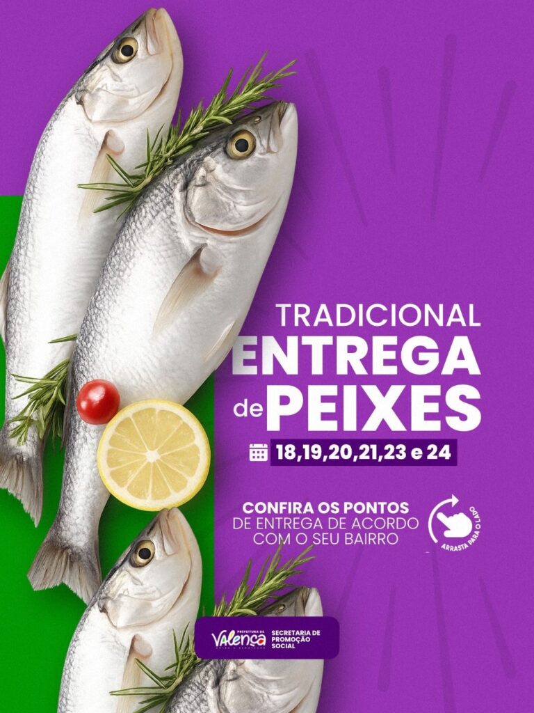 prefeitura-de-valenca-divulga-cronograma-para-retirada-do-peixe-da-semana-santa