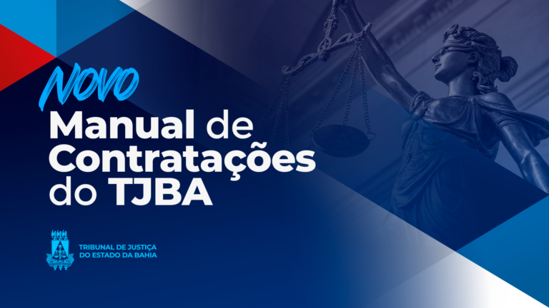 manual-de-contratacoes-do-tjba-reforca-transparencia-e-eleva-padrao-da-gestao