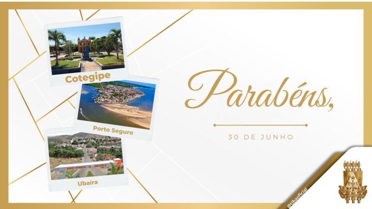 Parabéns, Cotegipe, Porto Seguro e Ubaíra! parabens,-cotegipe,-porto-seguro-e-ubaira!