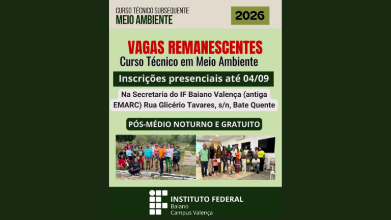 if-baiano-de-valenca-abre-inscricoes-para-vagas-remanescentes-do-curso-tecnico-em-meio-ambiente